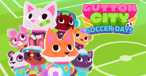 the cozy soccer arpg button city soccer days is coming to pc and consoles in early 2024