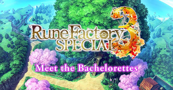 rune factory 3 special has just released its meet the bachelorettes trailer