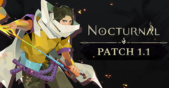 nocturnal has just dropped its first major patch for pc via steam