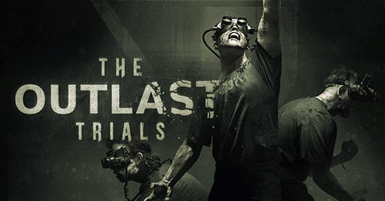 Maybe The Outlast 3 Was The Friends We Made Along The Way - The Outlast  Trials Preview