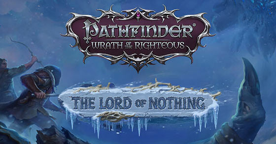 pathfinder wrath of the righteous is dropping its lord of nothing dlc on november 21st 2023