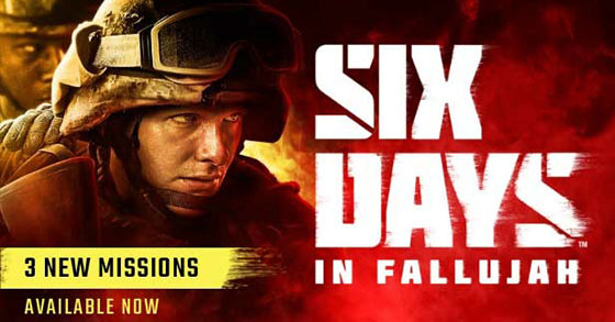 six days in fallujah has just released its three new missions via steam ea