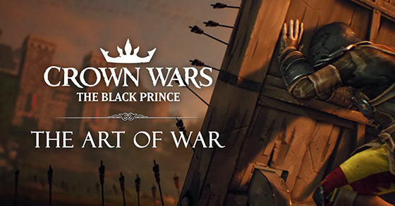 crown wars the black prince has jusst released its the art of war video