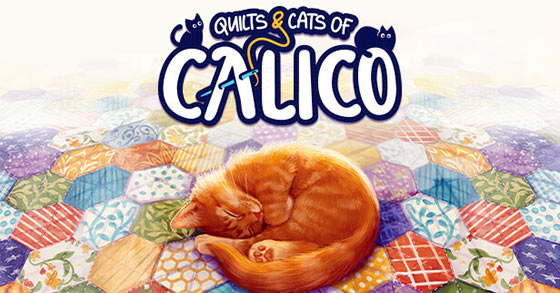the cute cat-themed puzzle board game quilts and cats of calico is coming to pc via steam on march 5th 2024