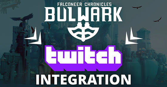 bulwark falconeer chronicles has just announced its twitch integration