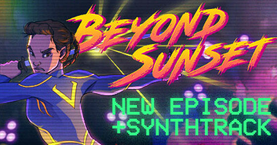 beyond sunset has just dropped its latest prelude update via steam ea