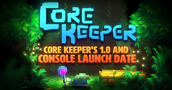 the full version of core keeper is coming to pc and consoles on august 27th 2024