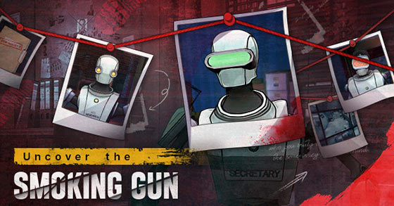 the immersive detective adventure uncover the smoking gun is coming to steam on june 24th 2024