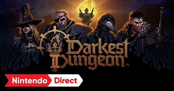 the turn-based roadtrip rpg darkest dungeon 2 is coming to the switch on july 15th 2024