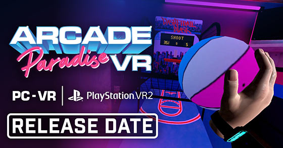 arcade paradise vr is coming to pcvr and psvr 2 on august 8th 2024