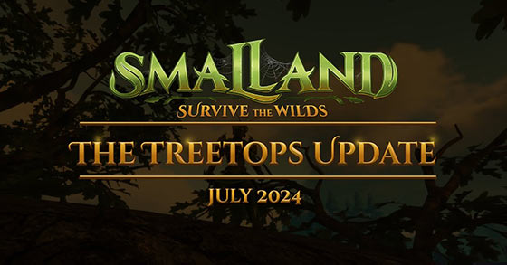 survival smalland survive the wilds has just dropped its treetops update for pc
