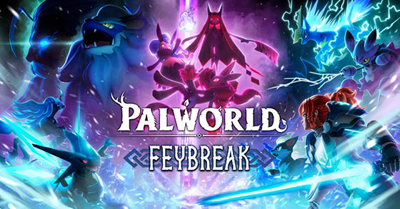 palworld is dropping its feybreak update via steam ea on december 23rd 2024