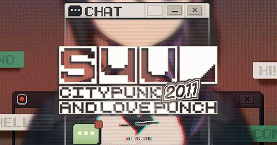 the text-driven vn s4u citypunk 2011 and love punch is coming to steam on january 9th 2025
