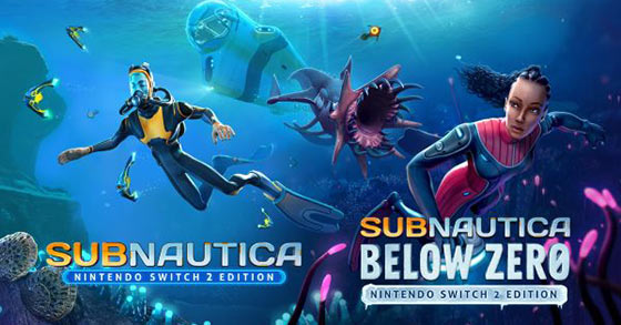 subnautica and subnautica below zero is coming to the switch 2 on february 17th