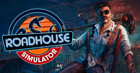 roadhouse simulator is coming to steam on september 21st