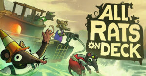 ‘All Rats on Deck’ is coming to Steam in Q4 2026 - TGG